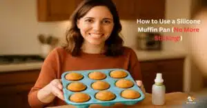 How to Use a Silicone Muffin Pan (No More Sticking!) 2025