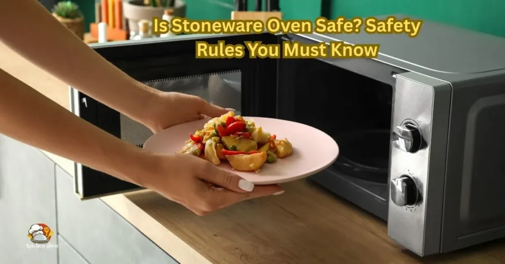 Is Stoneware Oven Safe Safety Rules You Must Know