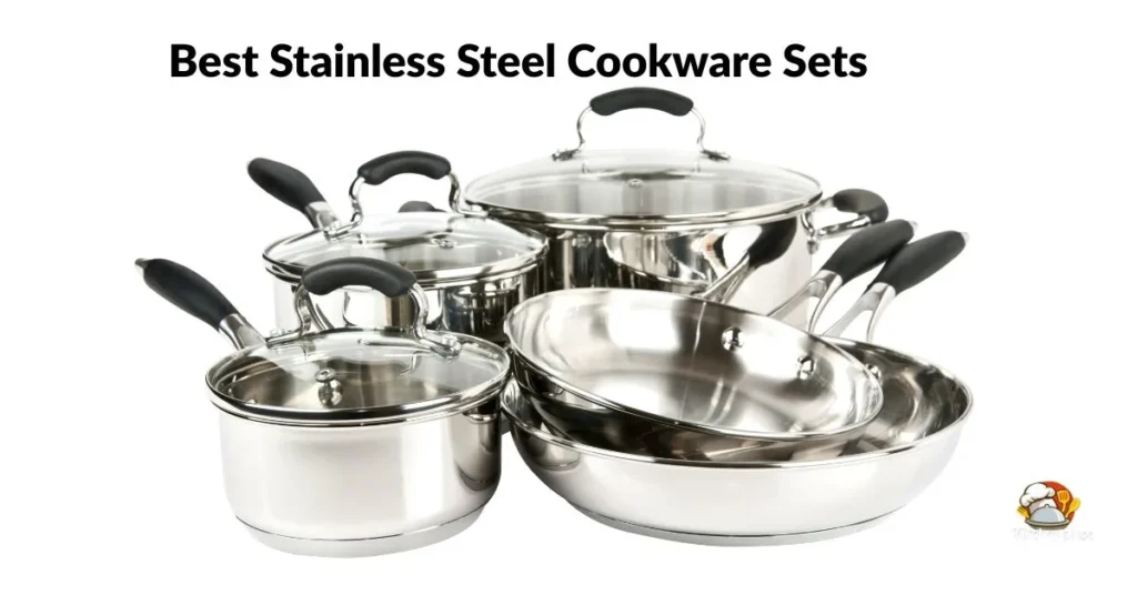 Best Stainless Steel Cookware Sets